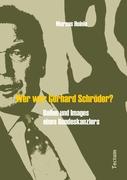 Wer war Gerhard Schröder?