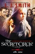 The Secret Circle: The Initiation and the Captive Part I TV Tie-In Edition