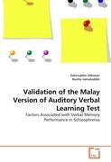 VALIDATION OF THE MALAY VERSION OF AUDITORY VERBAL LEARNING TEST