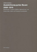 Auszeichnung gutes Bauen 2006-2010