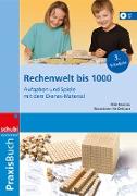 Mathematik 3. Schuljahr. Rechenwelt bis 1000. Aufgaben und Spiele