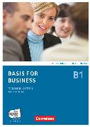 Basis for Business, Fourth Edition, B1, Kursbuch mit CDs und Phrasebook