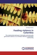 Feeding violence in Colombia