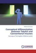 Conceptual differentiation between Takaful and Conventional Insurers