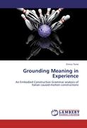 Grounding Meaning in Experience