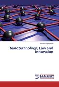 Nanotechnology, Law and Innovation