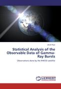 Statistical Analysis of the Observable Data of Gamma-Ray Bursts