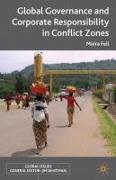 Global Governance and Corporate Responsibility in Conflict Zones