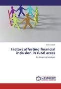 Factors affecting financial inclusion in rural areas