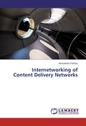 Internetworking of Content Delivery Networks