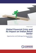 Global Financial Crisis and Its Impact on Indian Retail Sector