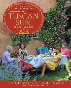 The Tuscan Sun Cookbook