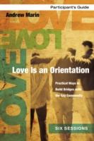 Love is an Orientation Participant's Guide with DVD