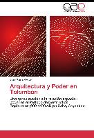 Arquitectura y Poder en Tolombón