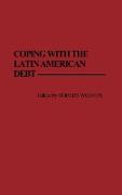 Coping with the Latin American Debt