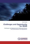 Challenges and Opportunity for REDD