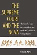 The Supreme Court and the Ncaa