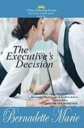 The Executive's Decision: The Keller Family Series