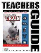 The Great Train Mystery Teacher's Guide