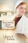 Following Your Heart: Volume 2