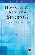 How Can We Keep from Singing?: Songs by Getty, Townend, Tomlin, and Redman