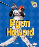 Ryan Howard, 2nd Edition