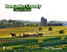 Lancaster County: Out and About