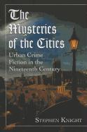 The Mysteries of the Cities