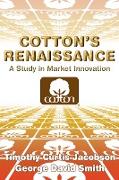 Cotton's Renaissance