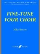 Fine-tune Your Choir