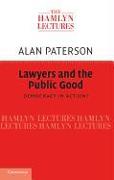 Lawyers and the Public Good