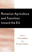 Romanian Agriculture and Transition Toward the Eu