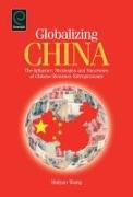 Globalizing China: The Influence, Strategies and Successes of Chinese Returnee Entrepreneurs