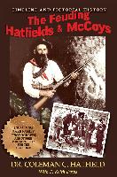 The Feuding Hatfields & McCoys