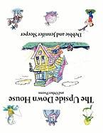 The Upside Down House and Other Poems