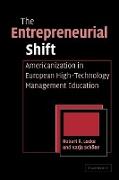 The Entrepreneurial Shift