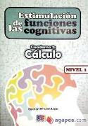 Estimulación de las funciones cognitivas nivel 1 cuaderno 2 : cálculo