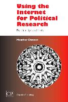 Using the Internet for Political Research: Practical Tips and Hints