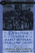 Debating Gender in Early Modern England, 1500-1700