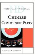 Historical Dictionary of the Chinese Communist Party