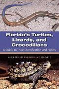 Florida's Turtles, Lizards, and Crocodilians