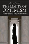 Limits of Optimism: Thomas Jefferson's Dualistic Enlightenment