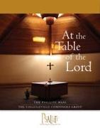 The Psallite Mass: At the Table of the Lord