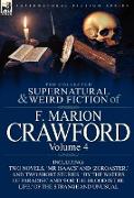 The Collected Supernatural and Weird Fiction of F. Marion Crawford