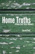 Home Truths: A Deep East Texas Memory