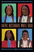 Native Historians Write Back