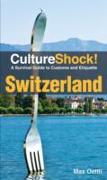 Culture Shock! Switzerland