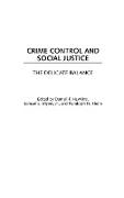 Crime Control and Social Justice