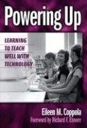 Powering Up: Learning to Teach Well with Technology