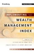 Implementing the Wealth Management Index